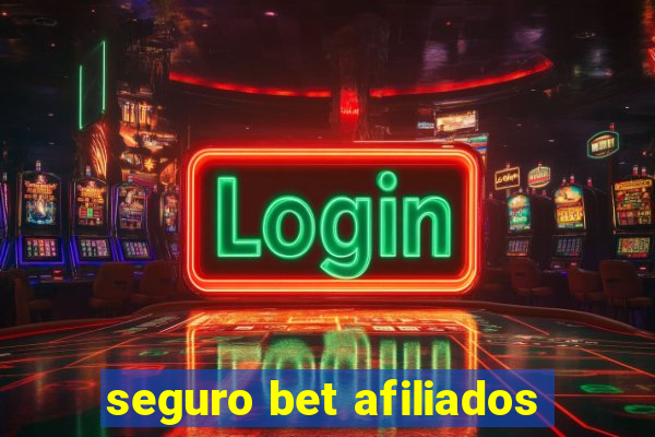 seguro bet afiliados